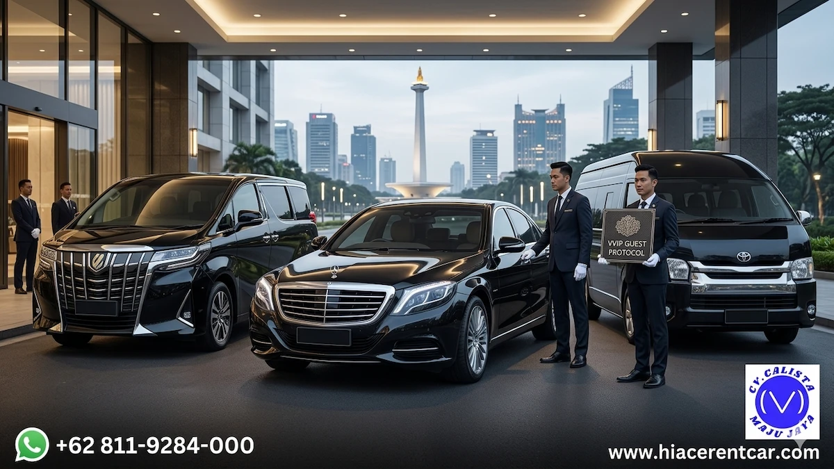 Rental Mobil Tamu VVIP Terbaik Layanan Protokol Jakarta Rental Mobil Tamu VVIP Terbaik Calista Maju Jaya
